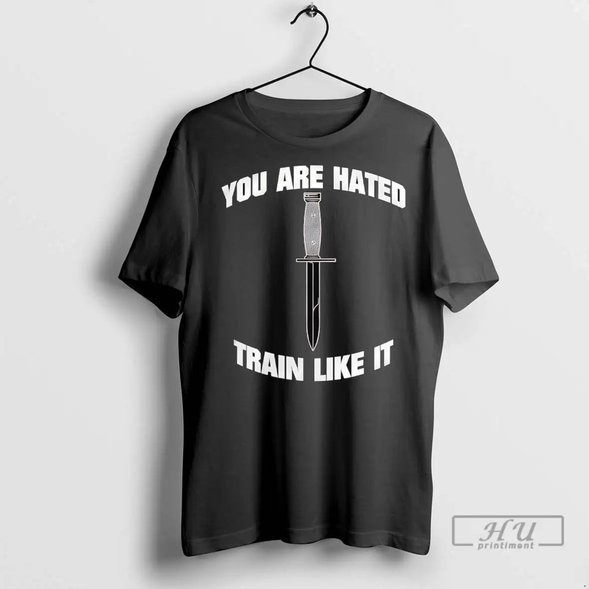 Officials You Are Hated Train Like It T Shirts