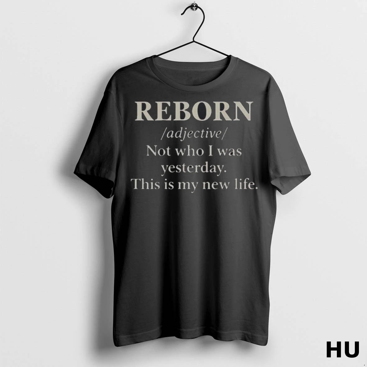 Officials Reborn Not Who I Was Yesterday This Is My New Life Classic Cuy5hh