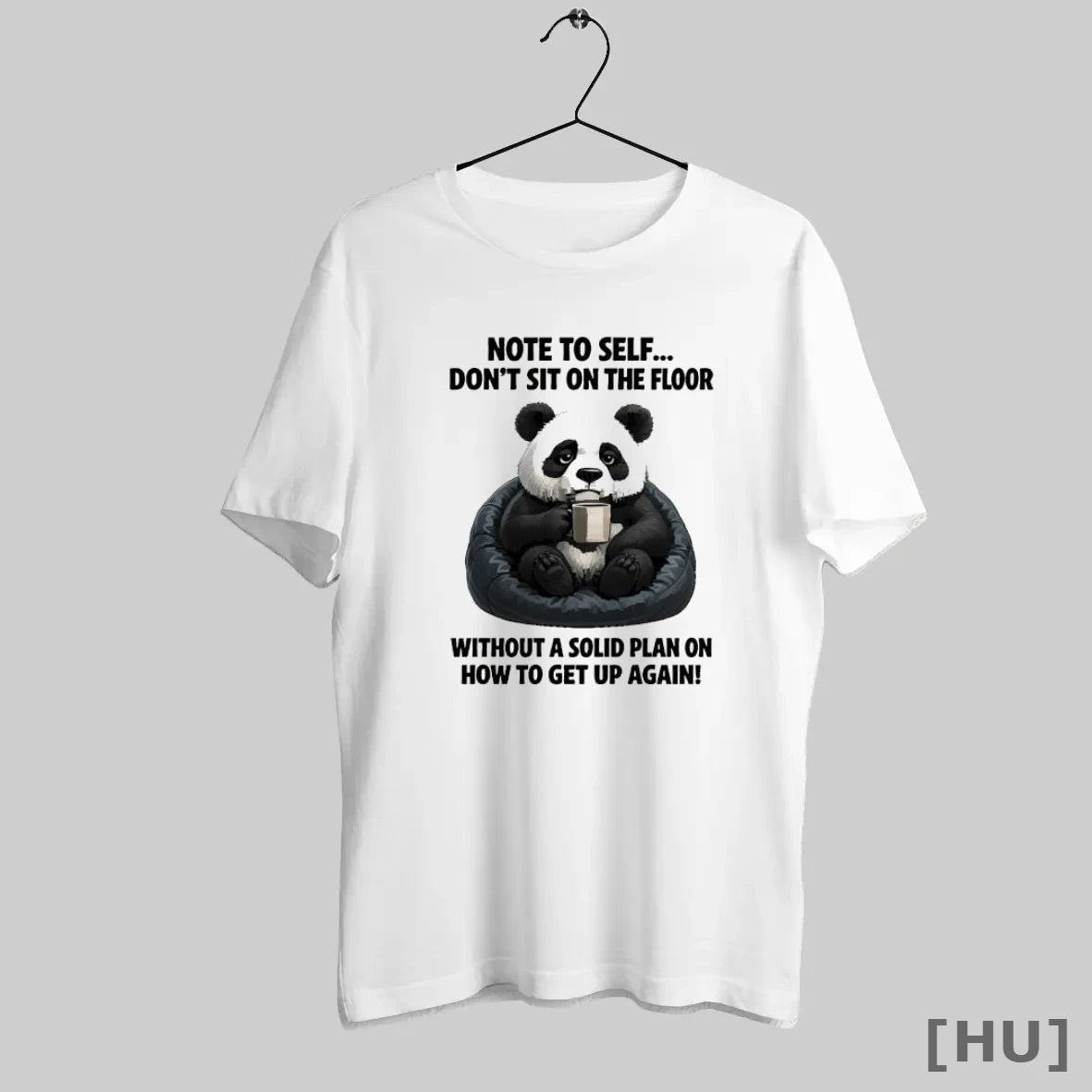 Officials X3htvikh Sad Panda Note To Self Dont Sit On The Floor Without A Solid