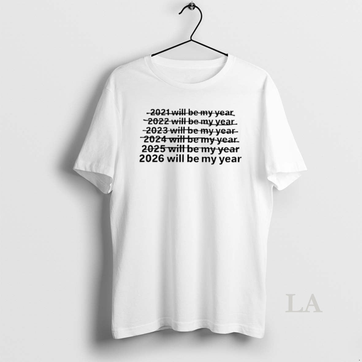 Original 2026 Will Be My Year
