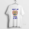 Original Bear Shut Up For Bit
