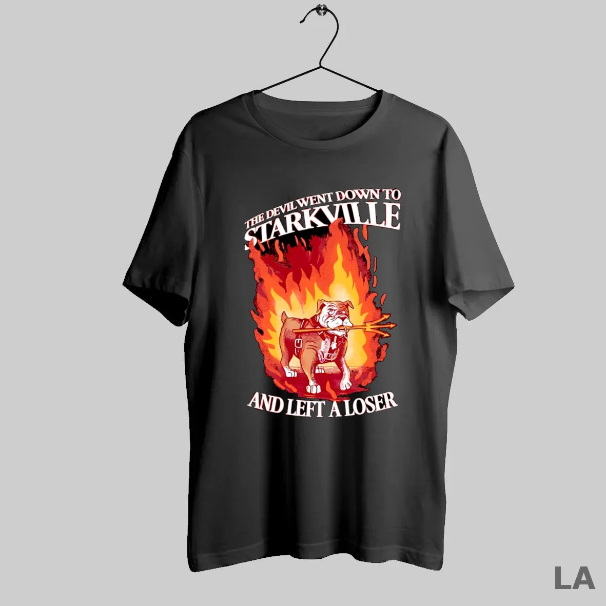 Original Bully The Devil Went Down To Starkville And Left A Loser Mississippi State Bulldogs