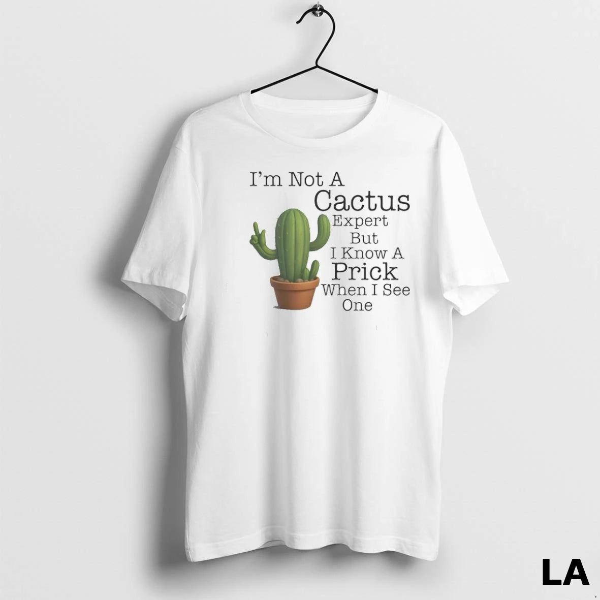 Original Cactus Im Not A Cactus Expert But I Know A Prick When I See