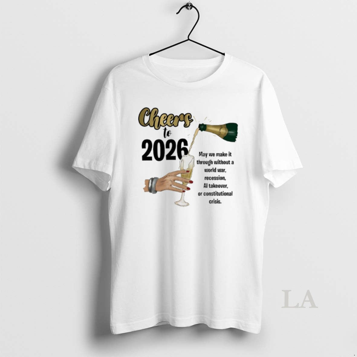 Original Cheers To 2026 May We Make It Through Without A World War