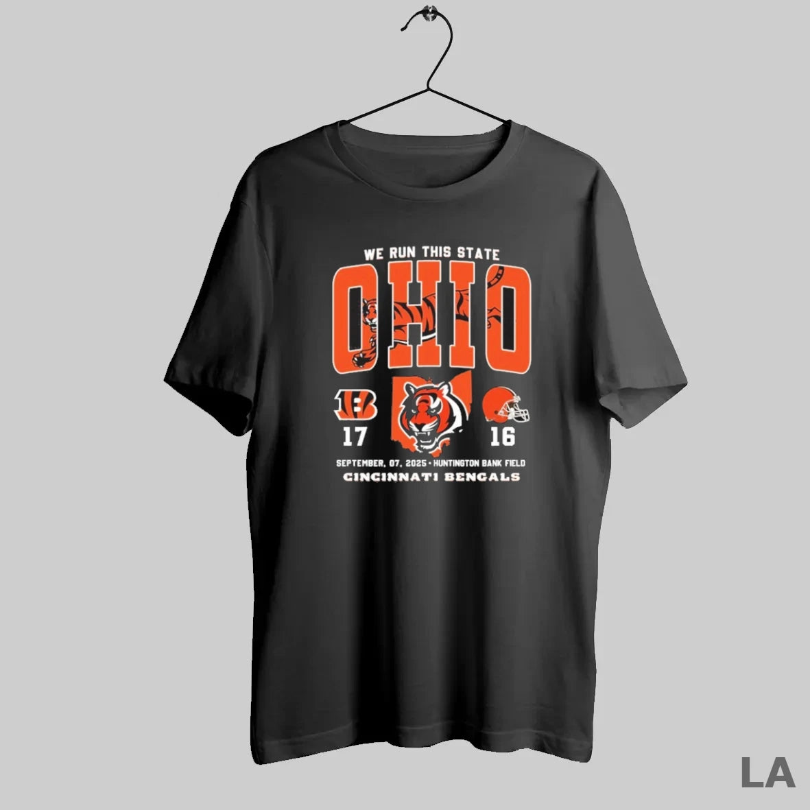 Original Cincinnati Bengal Beat Cleveland Browns 17 16 We Run This State Ohio 2025