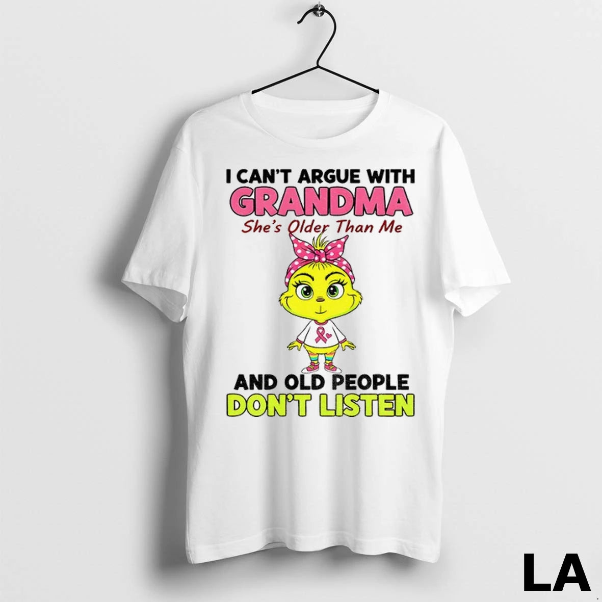 Original Cute Grinch I Cant Argue With Grandma Shes Older Than Me And Old People