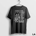 Original Cute Skeleton Be Silly Be Fun Be Crazy Because Life Is Too Short To