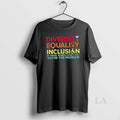 Original Dei Diversity Equality Inclusion If These Words Upset You Symbol