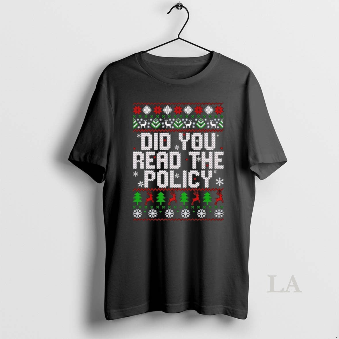 Original Did You Read The Policy Ugly Christmas