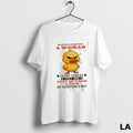 Original Duck Never Pick A Fight With A Woman Older Than 60 They Are Full