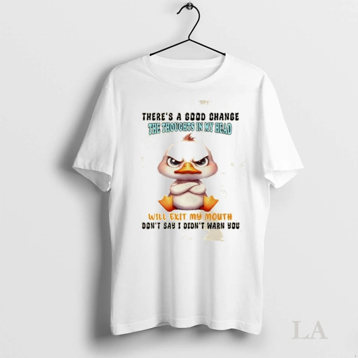 Original Duck Theres A Good Change The Thoughts In My Head Will Exit My Mouth