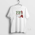 Original Elf Around And Find Out