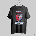 Original Forever A Houston Texans Win Or Lose Yesterday Today Tomorrow Forever No Matter What