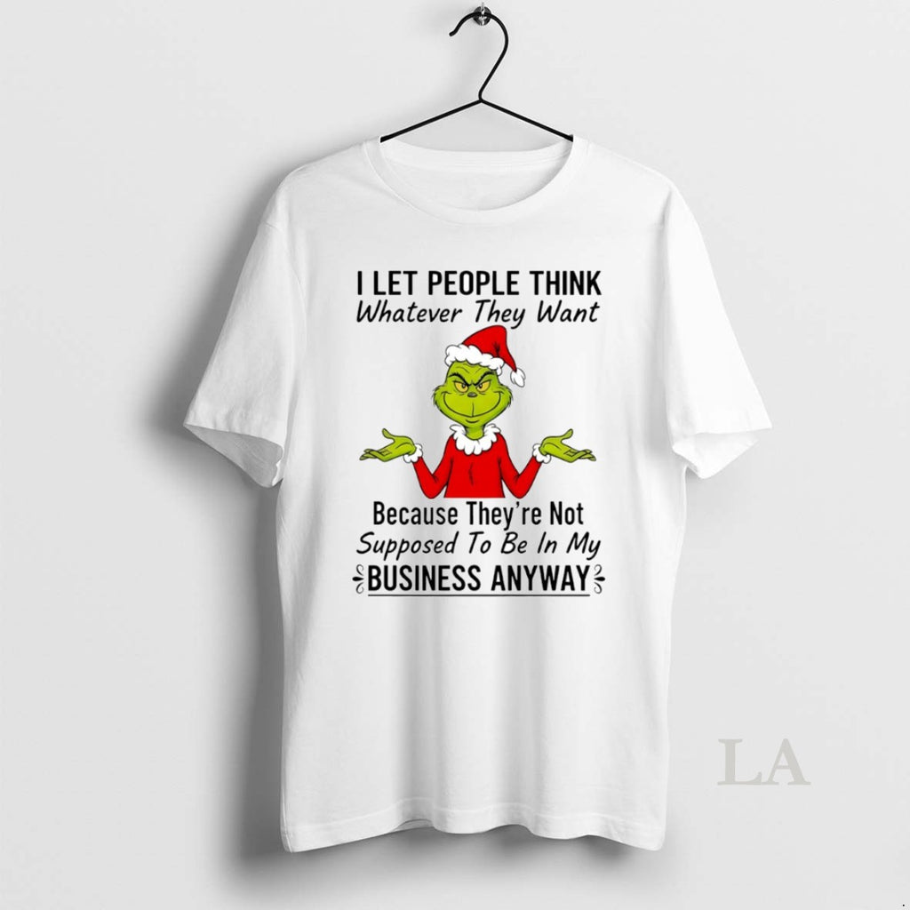 Original Grinch I Let People Think Whatever They Want Circle