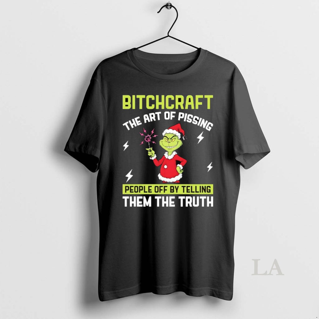 Original Grinch Bitchcraft The Art Of Pissing People Off By Telling