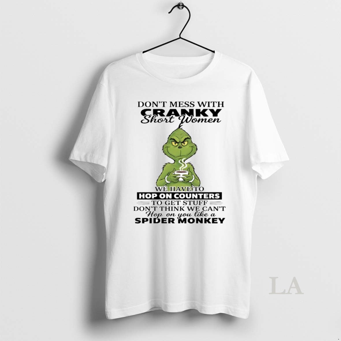 Original Grinch Dont Mess With Cranky Short Women Hop On Counters