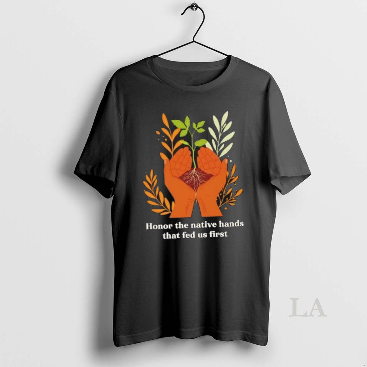 Original Honor The Native Hands That Fed Us First