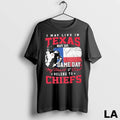 Original I May Live In Texas But On Game Day My Heart And Soul Belong