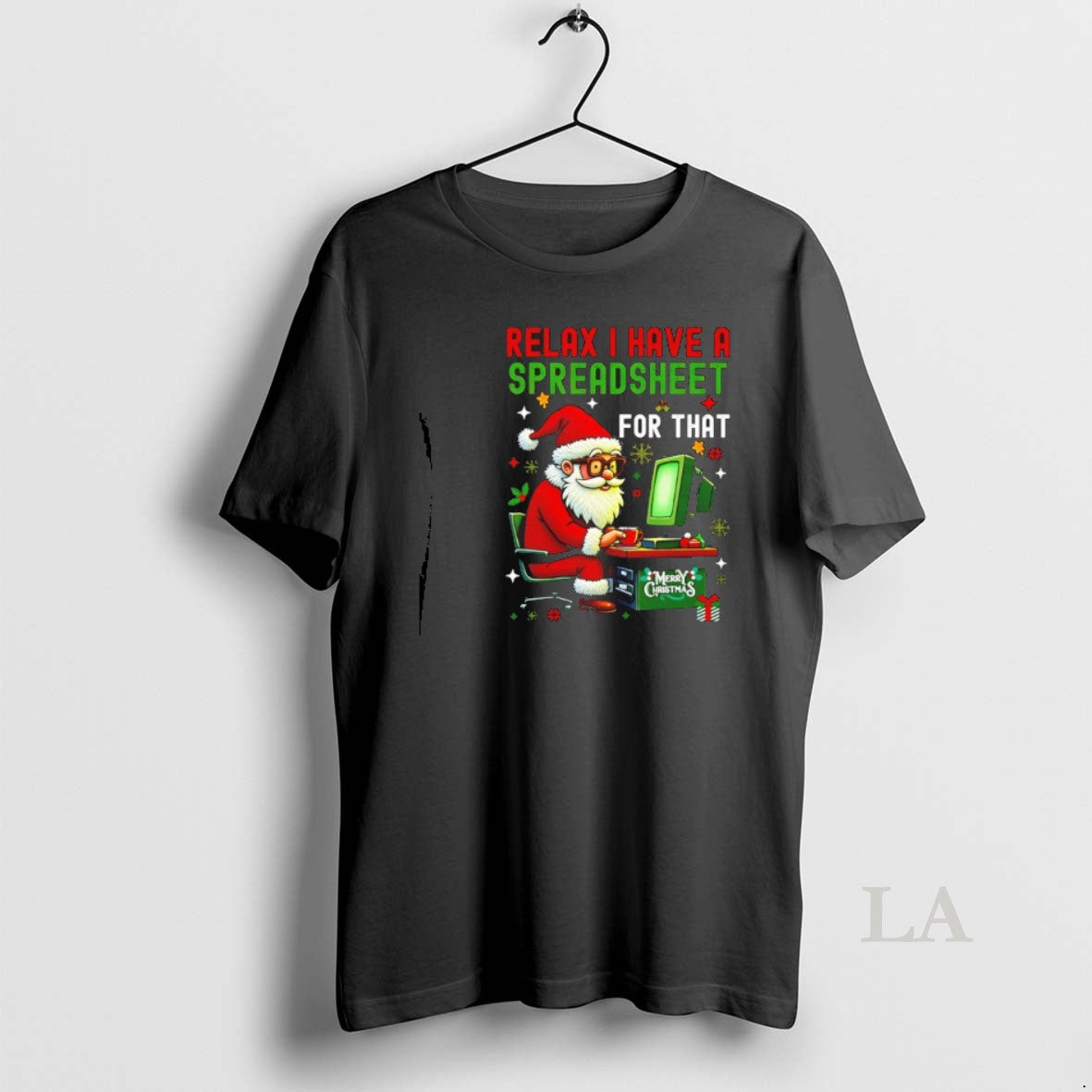 Original I Have A Spreadsheet For That Christmas