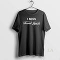 Original I Miss David Lynch