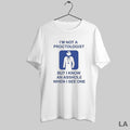 Original Im Not A Proctologist But I Know An Asshole When I See One
