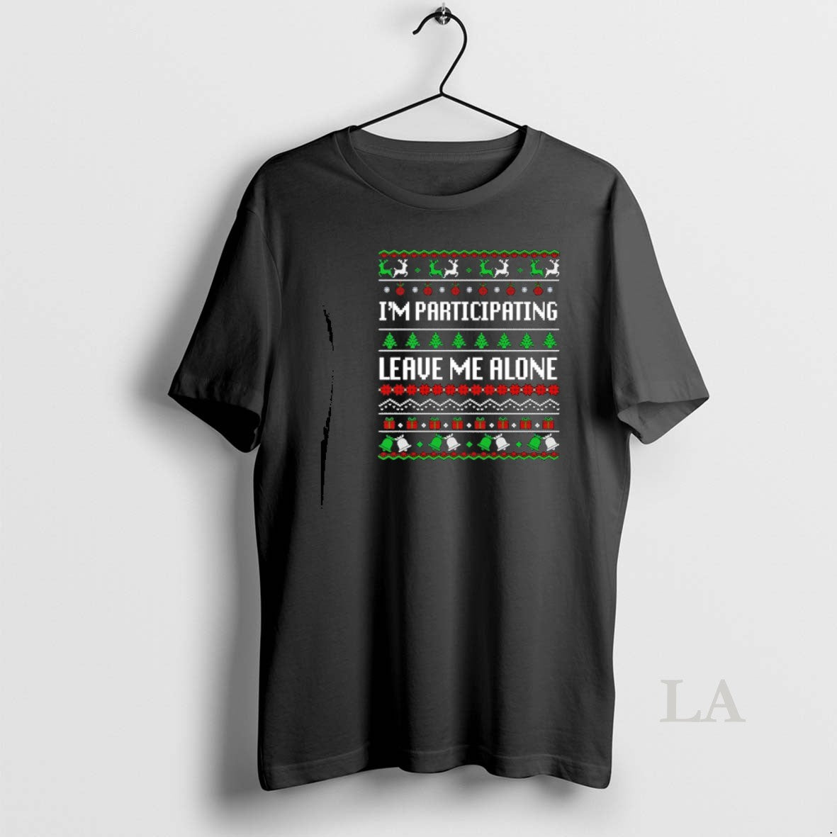 Original Im Participating Leave Me Alone Ugly Christmas