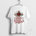 Original Jesus Is The Reason For The Season Christmas