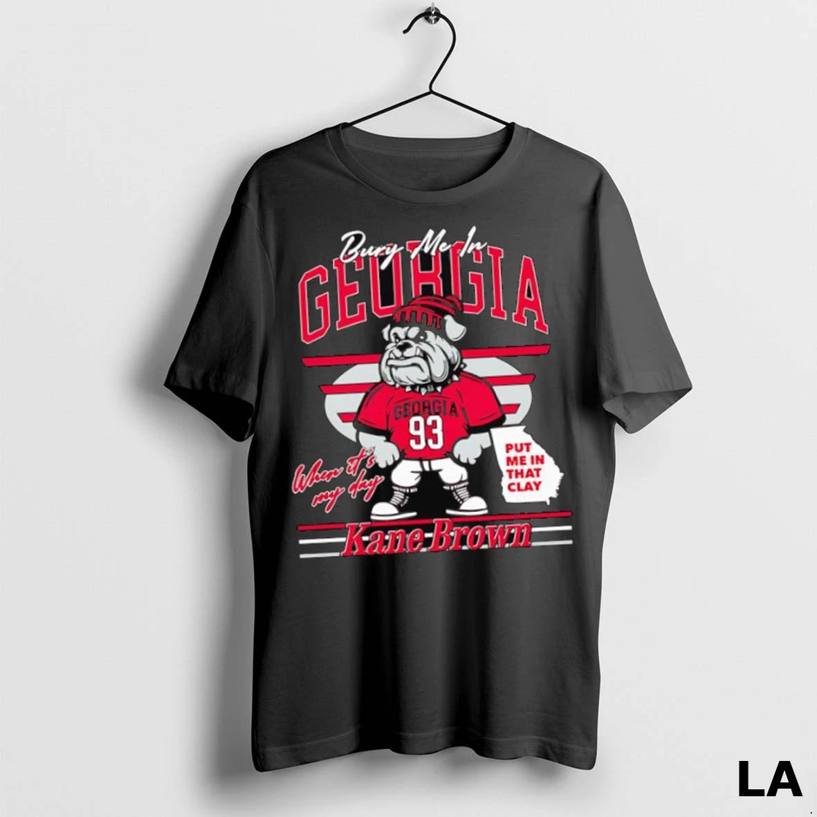 Original Kane Brown Bury Me In Georgia Bulldogs When Its My Day Put Me In