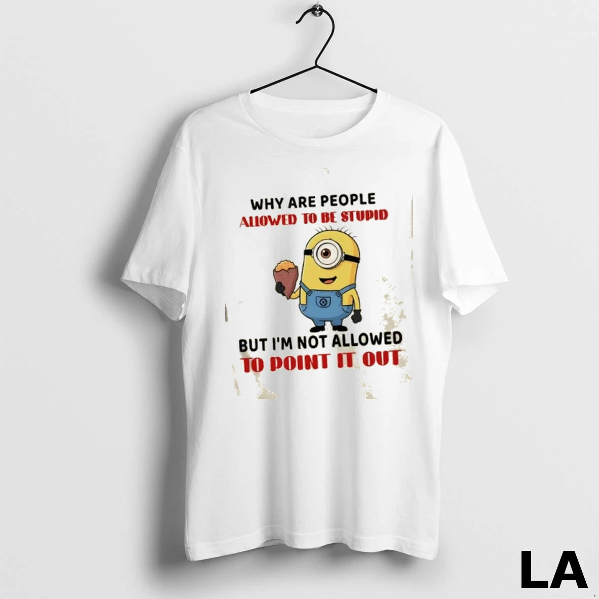 Original Minions Why Are People Allowed To Be Stupid But Im Not Allowed To Point
