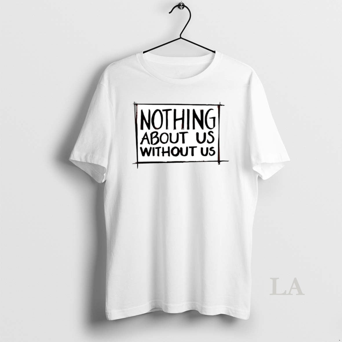 Original Nothing About Us Without Us Circle
