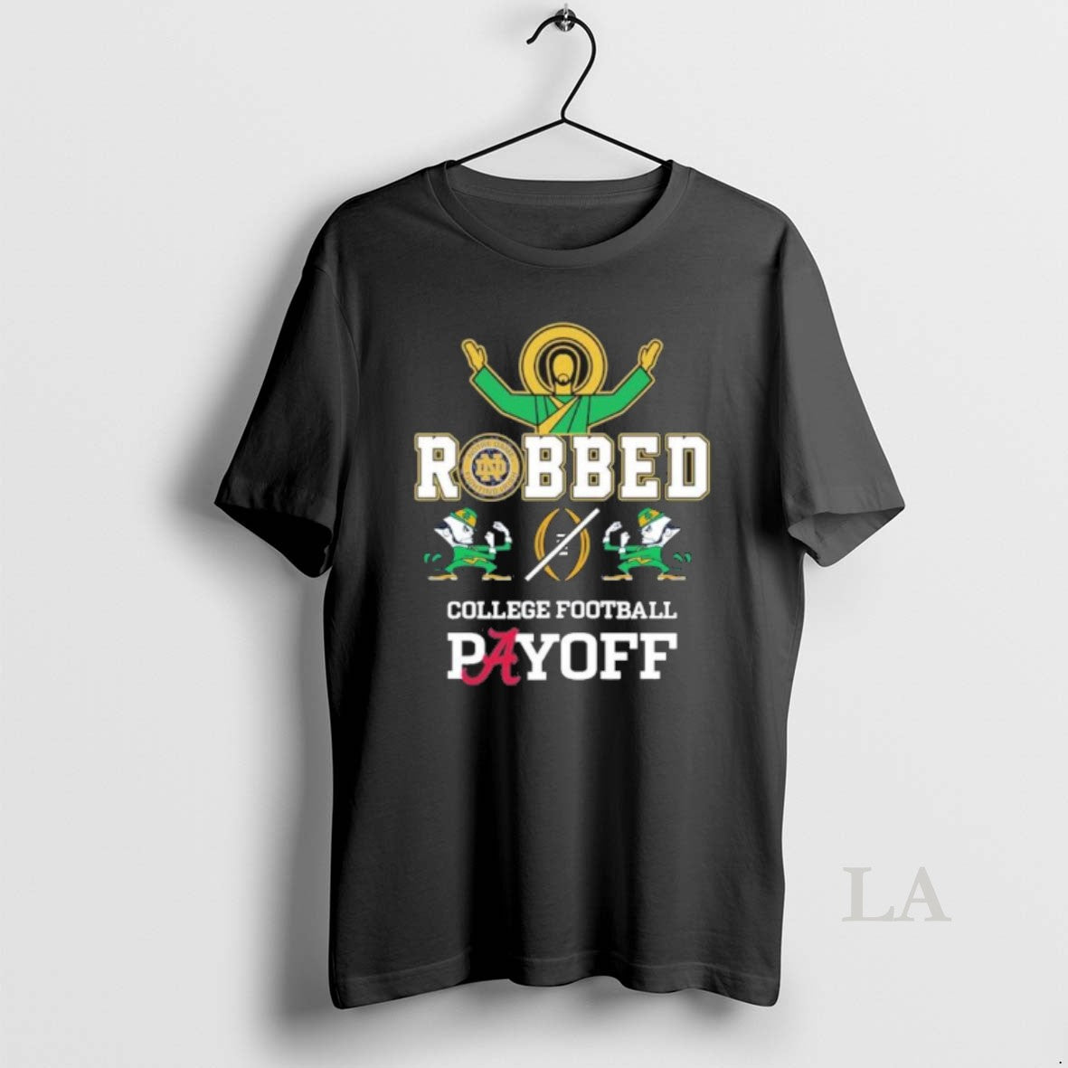 Original Robbed Cfp 2025 Notre Dame Fighting Irish