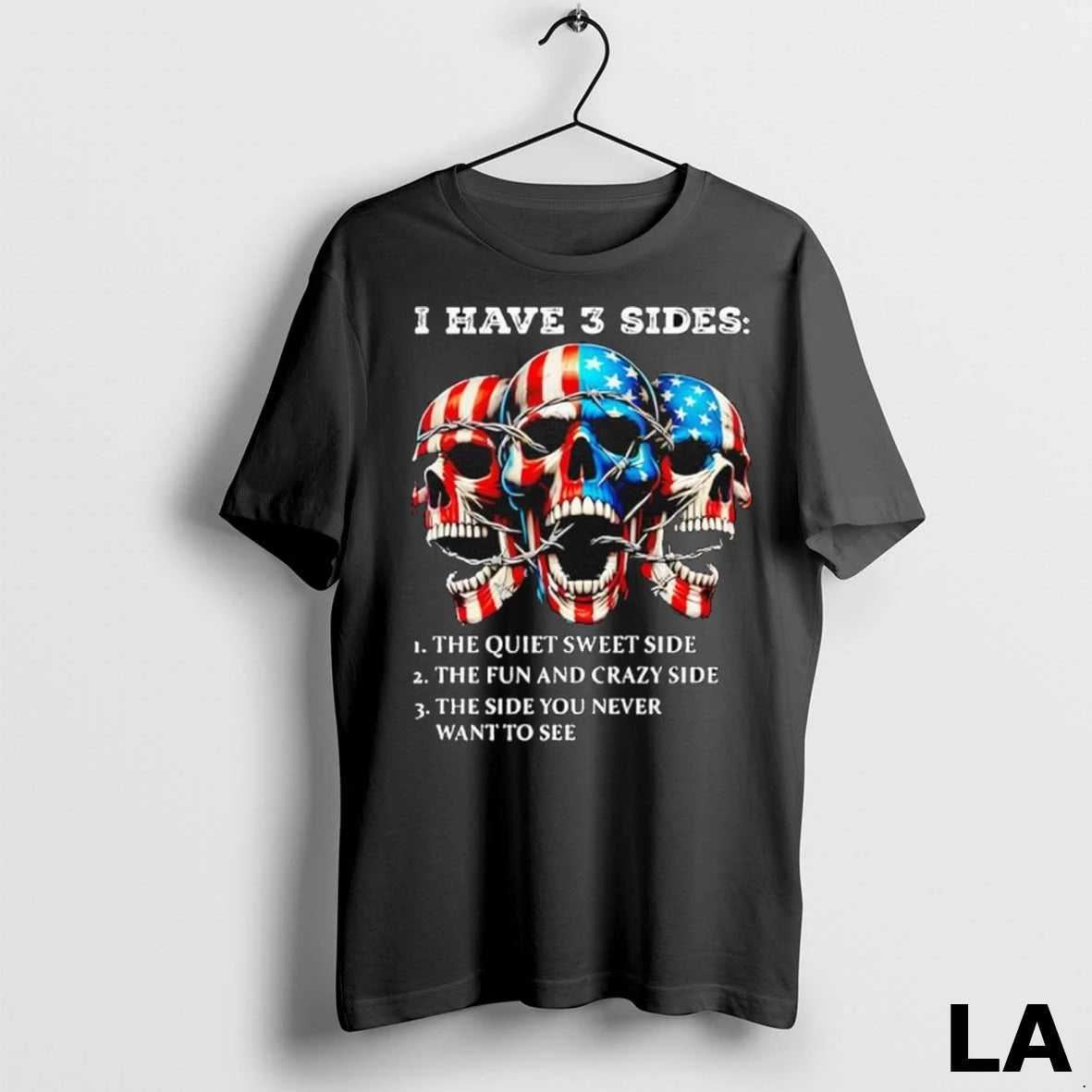 Original Skull I Have 3 Sides 1 The Quiet Sweet Side 2 The Fun And
