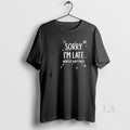 Original Sorry Im Late Winter Happened Snow