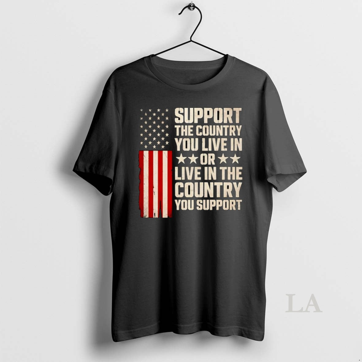 Original Support The Country You Live In Or Live In The Country