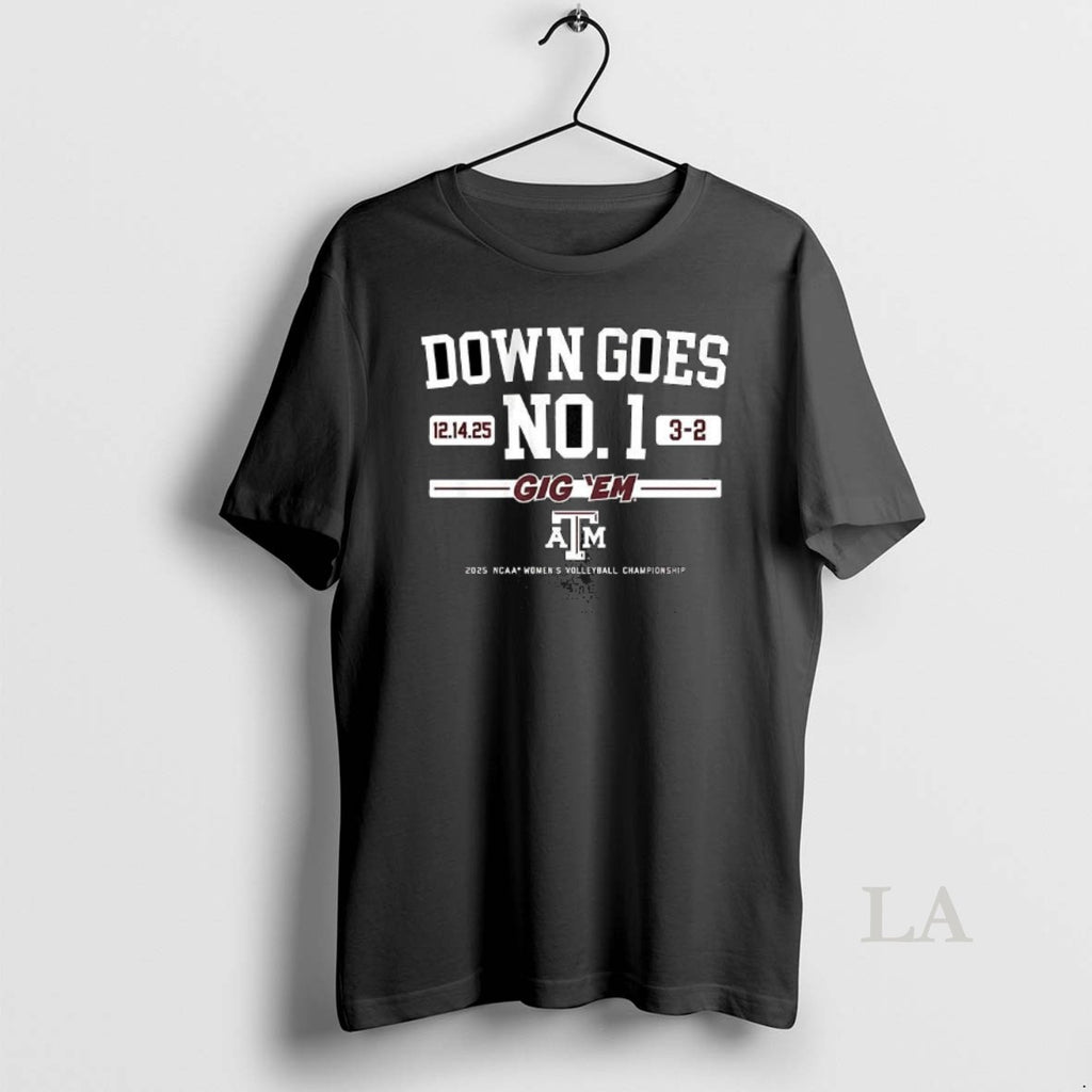 Original Texas Am Volleyball Down Goes No 1 Gig Em 2025 Ncaa Championship