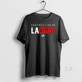 Original They Not Like Us La Dgaf Los Angeles