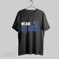 Original We Are So Back New York Yankees 2025 Al East Division Champions V Neck