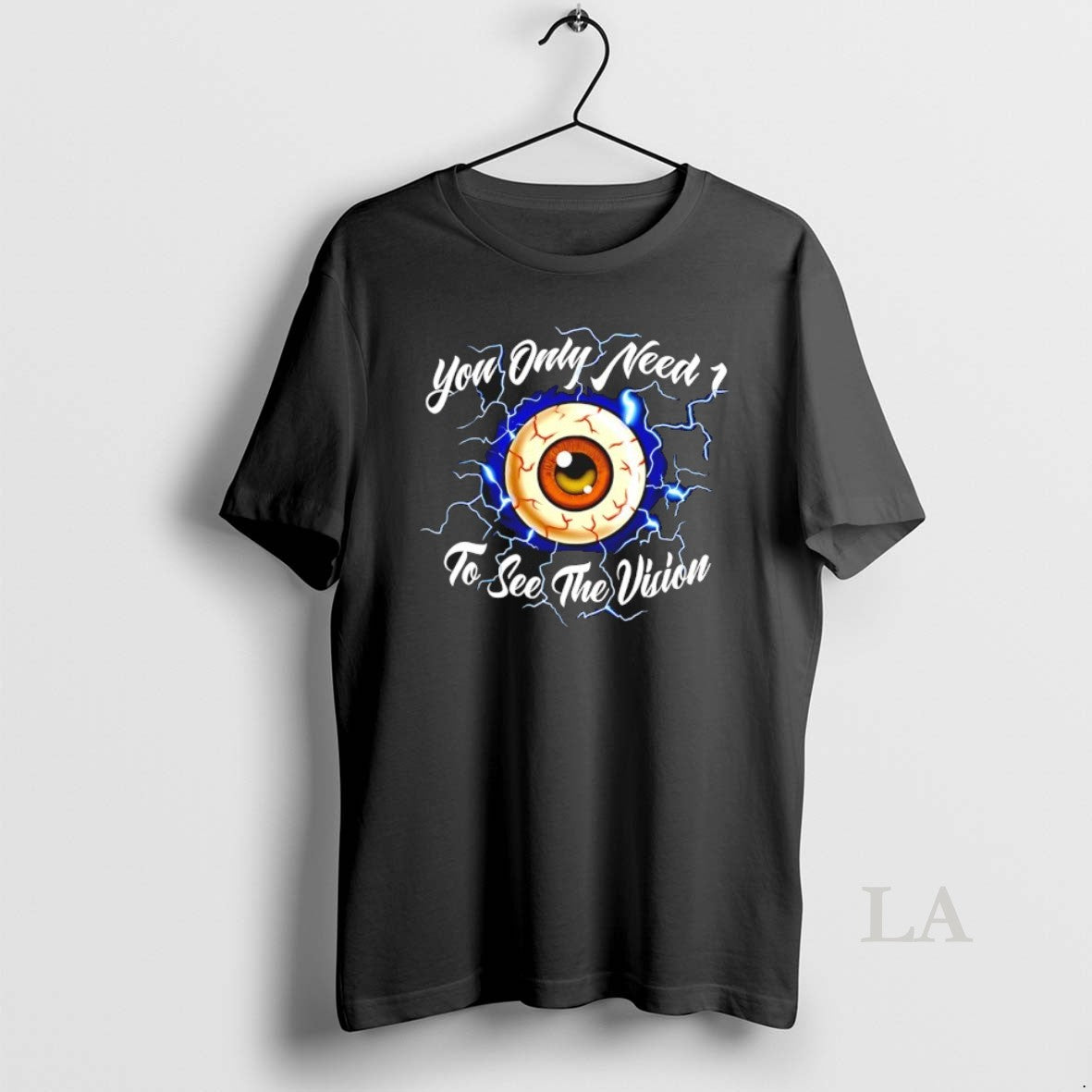 Original You Only Need 1 To See The Vision Eye