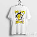 Pop That Bussy Style Buc Ees T Shirts