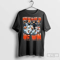 Premium Cleveland Browns When We Do Our Job We Win Collage Of Players Coaches Ladies