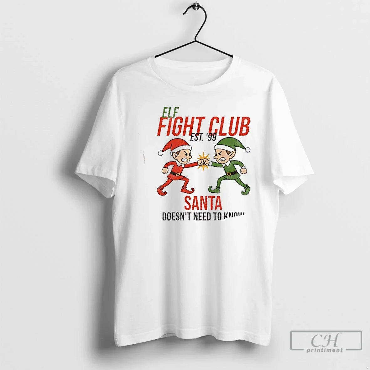 Elf Fight Club Santa Doesnt Need Know