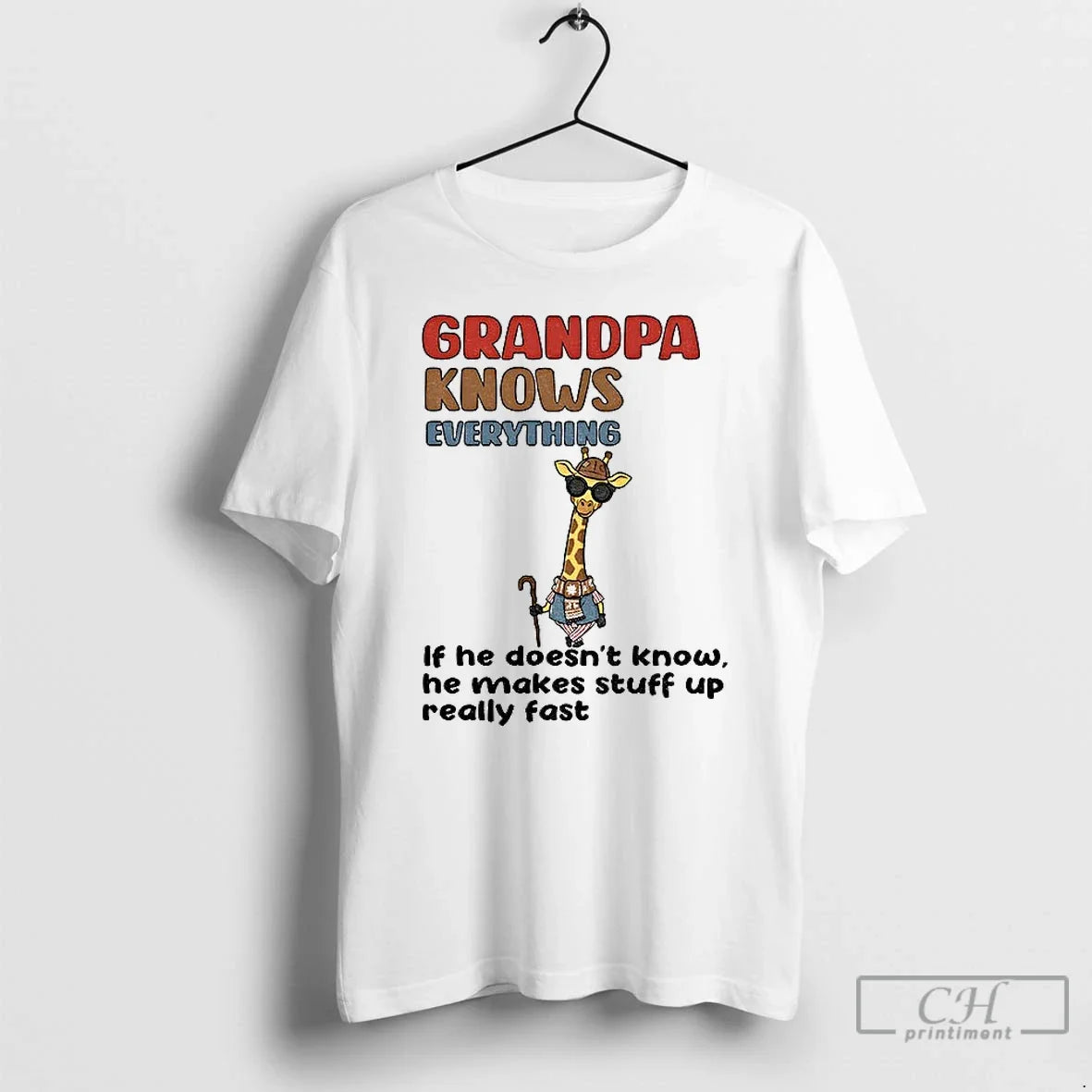Giraffe Grandpa Knows Everything If He Doesnt Know He Makes Stuff Up Really Fast
