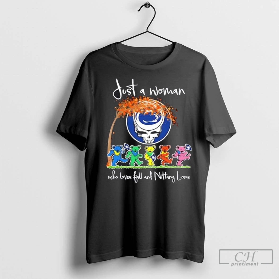 Premium Grateful Dead Just A Woman Who Loves Fall And Penn State Nittany Lions