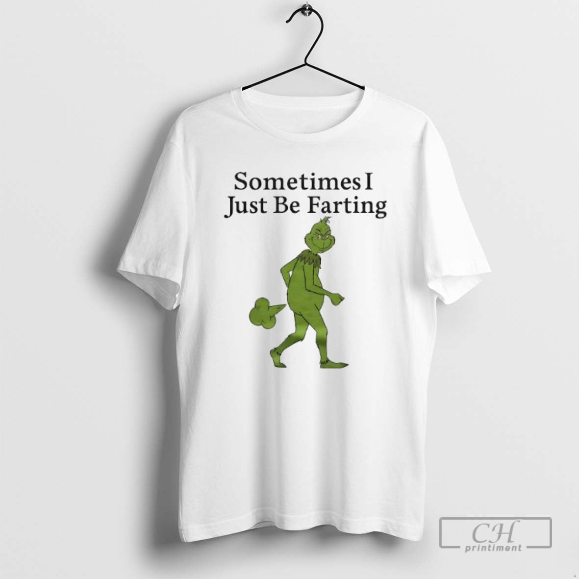 Premium Grinch Sometimes I Just Be Farting Shirt Sweater