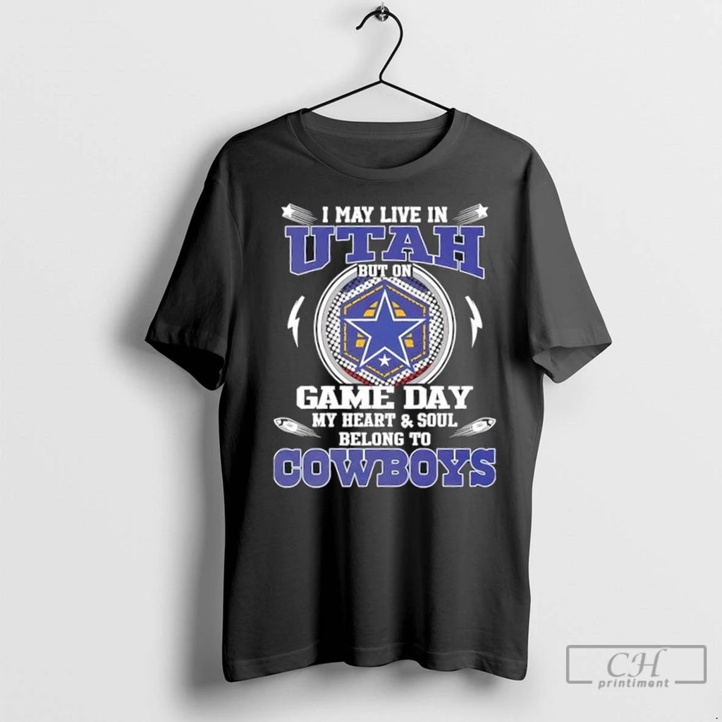 Premium I May Live In Utah But On Game Day My Heart And Soul Belongs