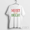 Premium Merry Bright Christmas Shirt Sweater