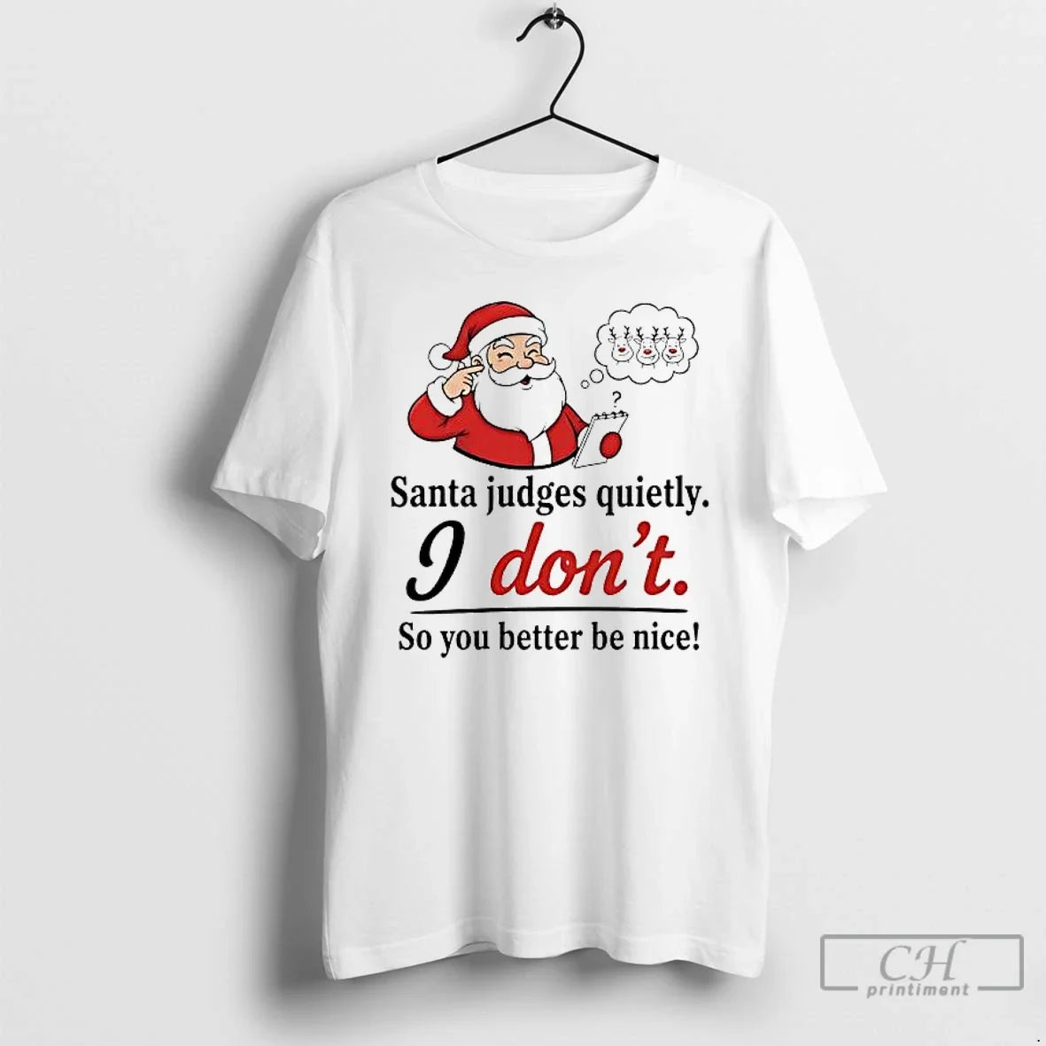 Santa Judges Quietly I Dont So You Better Be Nice