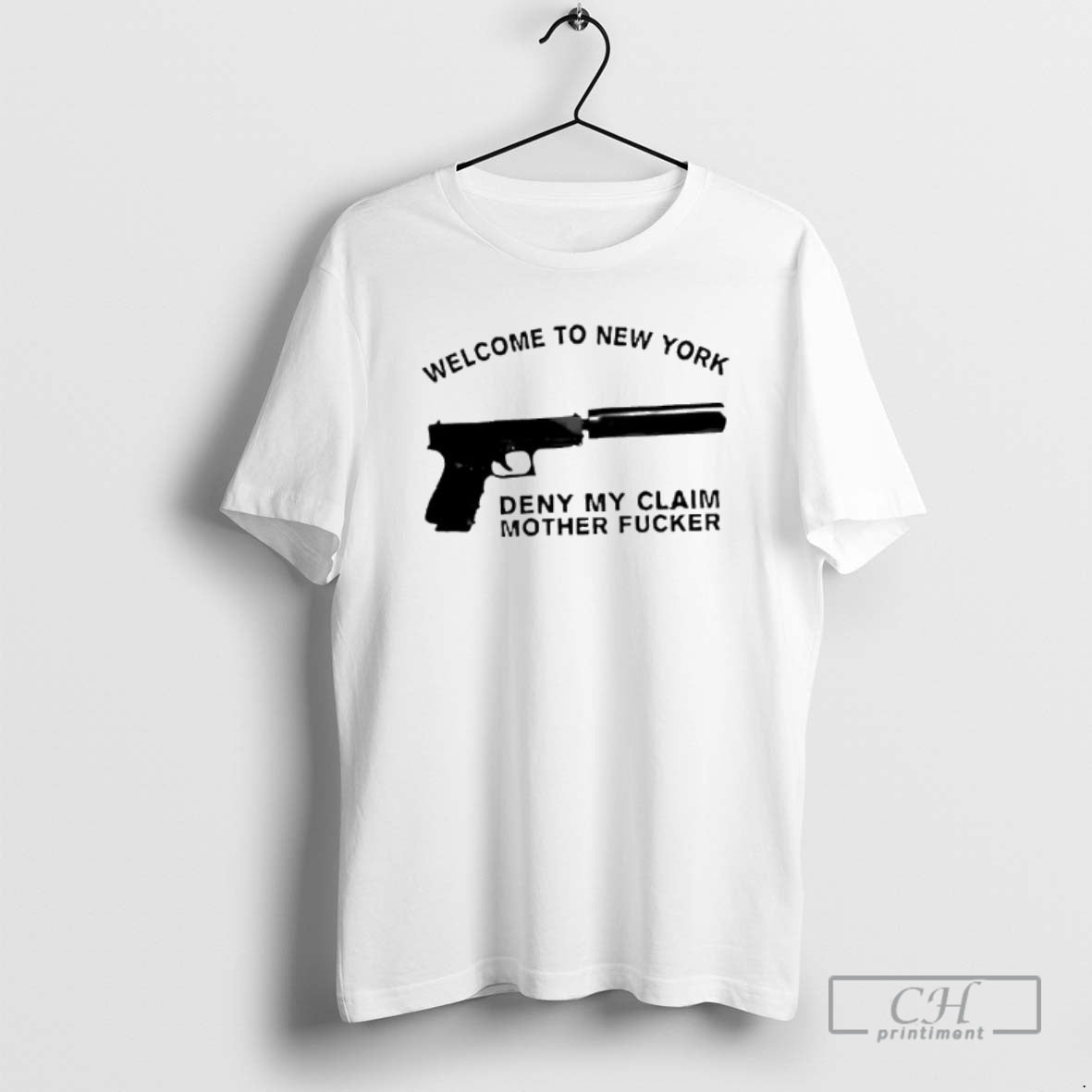 Premium Welcome To New York Deny My Claim Mother Fucker Guns Shirt Sweater