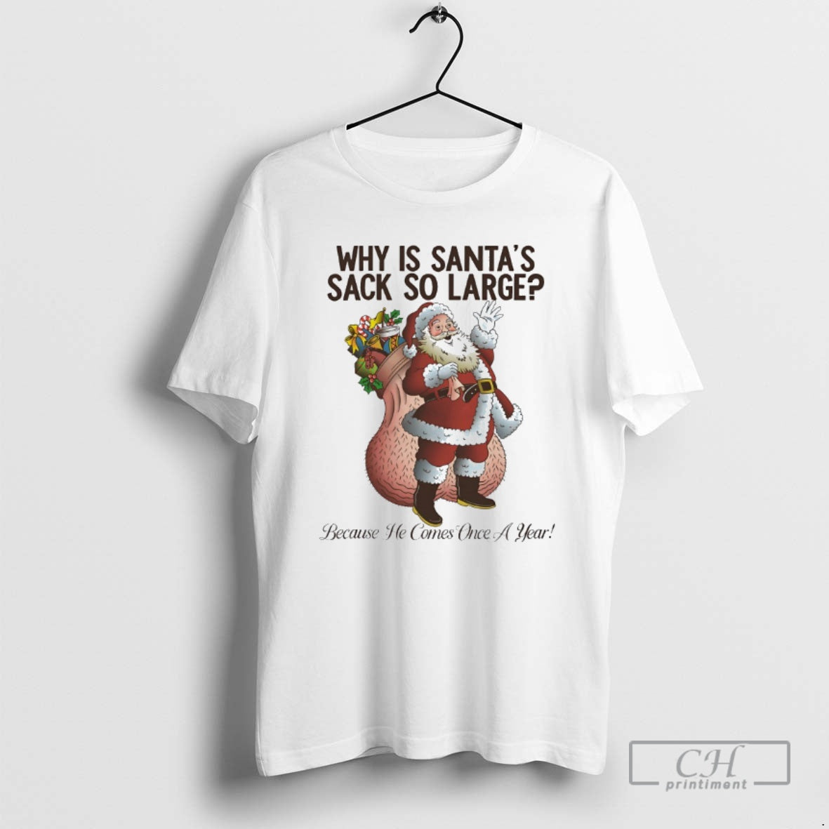 Premium Why Is Santas Sack So Large Shirt Sweater