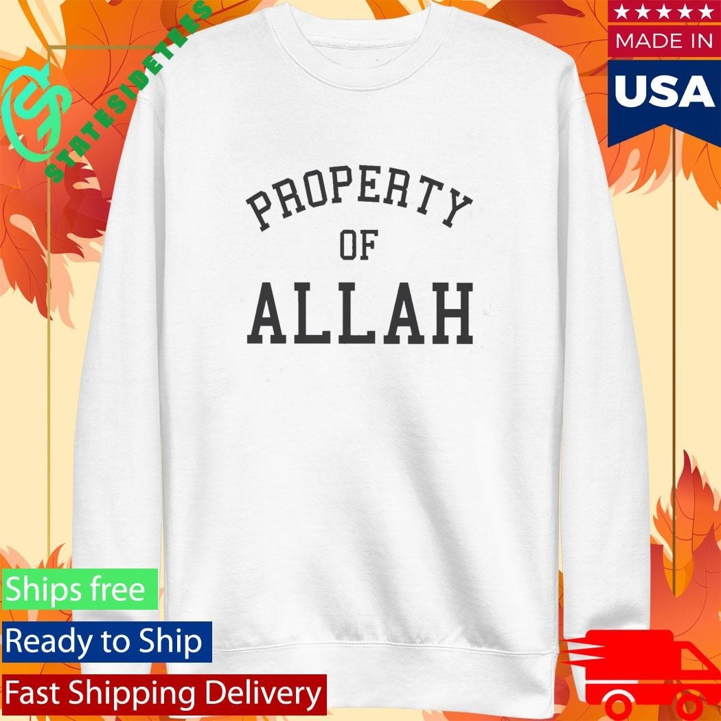Property Of Allah Islamic Faith Shirt Unisex , , , Long Sleeve Tee